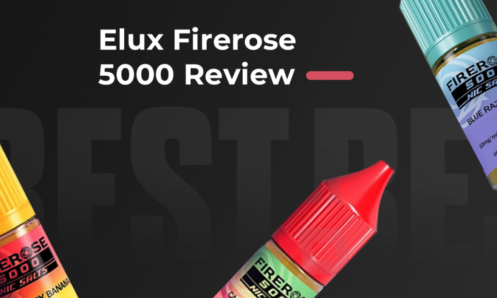 Firerose 5000 Nic Salt E-Liquid Review
