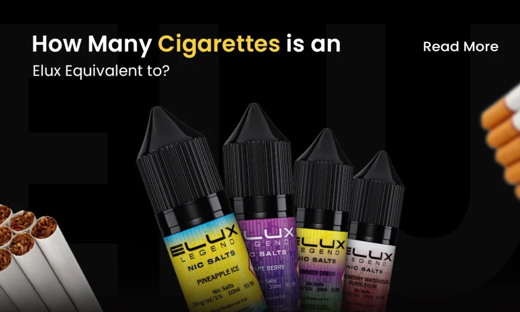 How Many Cigarettes is an Elux Equivalent to?